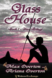 Enlarge image Cover: Glass House - Writers Exchange E-Publishing