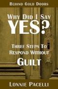 Cover: Behind Gold Doors-Why Did I Say Yes? - Pacelli Publishing