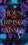Cover: House of Crimson Kisses - Atlas Black Publishing