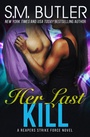 Bild: Her Last Kill - Soaring Phoenix LLC
