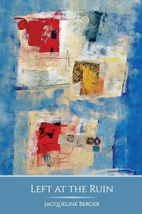 Enlarge image Cover: Left at the Ruin - Terrapin Books