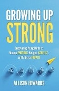 Cover: Growing Up Strong - National Center for Youth Issues