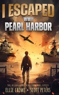 Cover: I Escaped WWII Pearl Harbor - Best Day Books For Young Readers