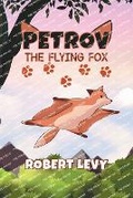 Cover: Petrov The Flying Fox - Aspire Publishing Hub, LLC