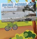 Cover: Biking Morro Bay by Outside Buddy - Bonus Press, LLC
