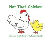 Enlarge image Cover: Not That Chicken - Haley's