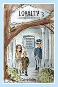 Cover: Loyalty - Olive Kent Publishing