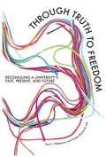 Cover: Through Truth to Freedom - Myers Education Press