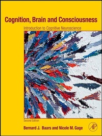 Enlarge image Cover: Cognition, Brain, and Consciousness - Academic Press