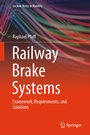 Cover: Railway Brake Systems - Springer