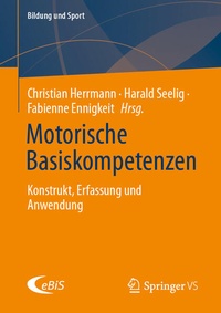 Enlarge image Cover: Motorische Basiskompetenzen - Springer VS