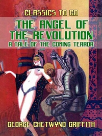 Enlarge image Cover: The Angel of the Revolution A Tale of the Coming Terror - OTB eBook publishing
