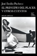 Cover: El Principio del Placer Y Otros Cuentos (Cuentos) / The Principles of Pleasure and Other Short Stories - Editorial Planeta Mexicana S.A. de C.V.