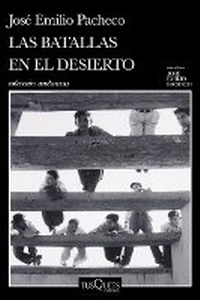 Abbildung von: Las Batallas En El Desierto (Novel) / Battles in the Desert (a Novel) - Editorial Planeta Mexicana S.A. de C.V.