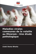 Bild: Maladies virales communes de la volaille au Mizoram - Editions Notre Savoir
