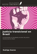 Cover: Justicia transicional en Brasil - Ediciones Nuestro Conocimiento