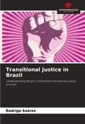 Cover: Transitional Justice in Brazil - Our Knowledge Publishing