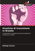 Cover: Giustizia di transizione in Brasile - Edizioni Sapienza