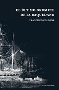 Cover: El &uacute;ltimo grumete de la Baquedano - Ediciones UC