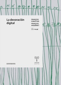 Abbildung von: La devoración digital - Unsam Edita