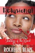 Cover: Delusional - Rochelle Blaze