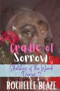 Cover: Cradle of Sorrow - Rochelle Blaze