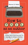 Cover: How to Fail as an Author - Moonhowler Press