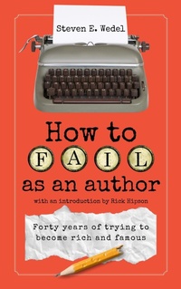 Enlarge image Cover: How to Fail as an Author - Moonhowler Press