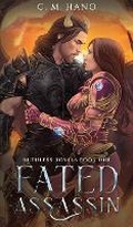 Cover: Fated Assassin - C M Hano Books