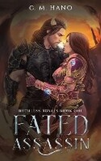 Enlarge image Cover: Fated Assassin - C M Hano Books