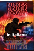 Cover: Burkes Double Down, in italiano - Fcbwfb Ltd., a Wyoming Limited Liability Company