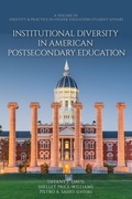 Cover: Institutional Diversity in American Postsecondary Education - Information Age Publishing