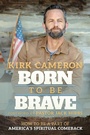 Cover: Born to Be Brave - Simon + Schuster LLC
