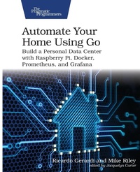 Enlarge image Cover: Automate Your Home Using Go - Pragmatic Bookshelf
