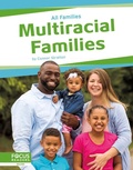 Cover: Multiracial Families - Focus Readers
