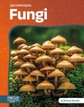 Cover: Fungi - Focus Readers