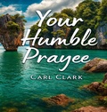 Cover: Your Humble Prayee - Your Humble Prayee