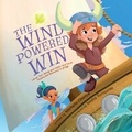 Cover: The Wind Powered Win - Pixie Dust Publishing