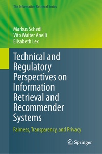 Abbildung von: Technical and Regulatory Perspectives on Information Retrieval and Recommender Systems - Springer
