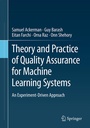 Cover: Theory and Practice of Quality Assurance for Machine Learning Systems - Springer