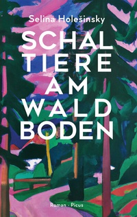 Abbildung von: Schaltiere am Waldboden - Picus Verlag