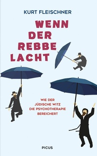 Abbildung von: Wenn der Rebbe lacht - Picus Verlag