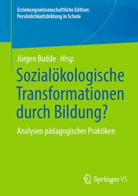 Abbildung von: Sozialökologische Transformationen durch Bildung? - Springer VS