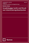 Abbildung von: Unabhängige Justiz und Druck von Interessenrepräsentanten - Nomos