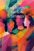 Cover: Bunte Stimmen aus dem Schattenreich - Hager, Wolfgang