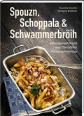 Cover: Spouzn, Schoppala & Schwammerbr&ouml;ih - Buch- & Kunstverlag Oberpfalz