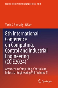 Enlarge image Cover: 8th International Conference on Computing, Control and Industrial Engineering (CCIE2024) - Springer