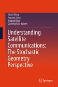 Cover: Understanding Satellite Communications: The Stochastic Geometry Perspective - Springer
