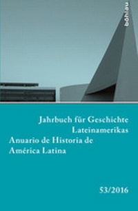 Bild: Jahrbuch für Geschichte Lateinamerikas - Universität zu Köln, Historisches Institut