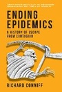 Cover: Ending Epidemics - MIT Press
